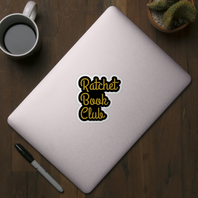 Ratchet Book Club Logo Shirt by Single_Simulcast